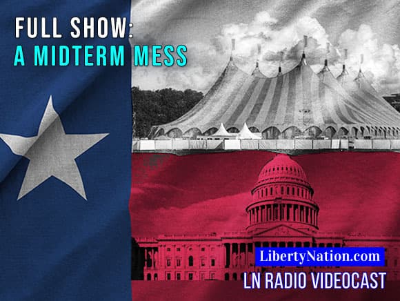 A Texas Political Showdown and a Popularity Crisis – Full Episode – LN Radio