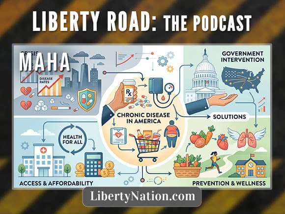 MAHA on the Mind – Liberty Road: The Podcast