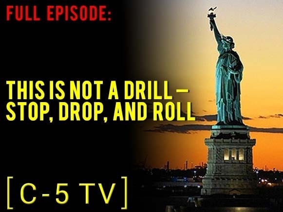 This Is Not a Drill – Stop, Drop, and Roll – Full Episode – C5 TV
